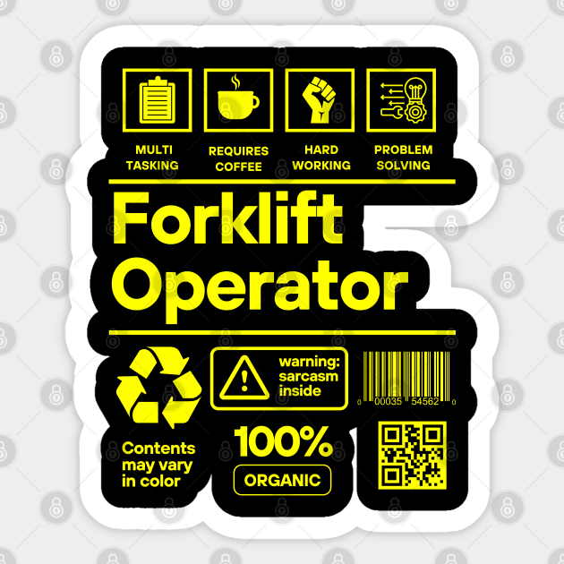 Funny Heavy Equipment Operator - Forklift Operator Sticker by nonilas